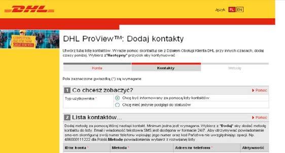 REJESTRACJA W dodanie kontaktów dodanie powiadomień 5 DODANIE KONTAKTÓW Na tym etapie można
