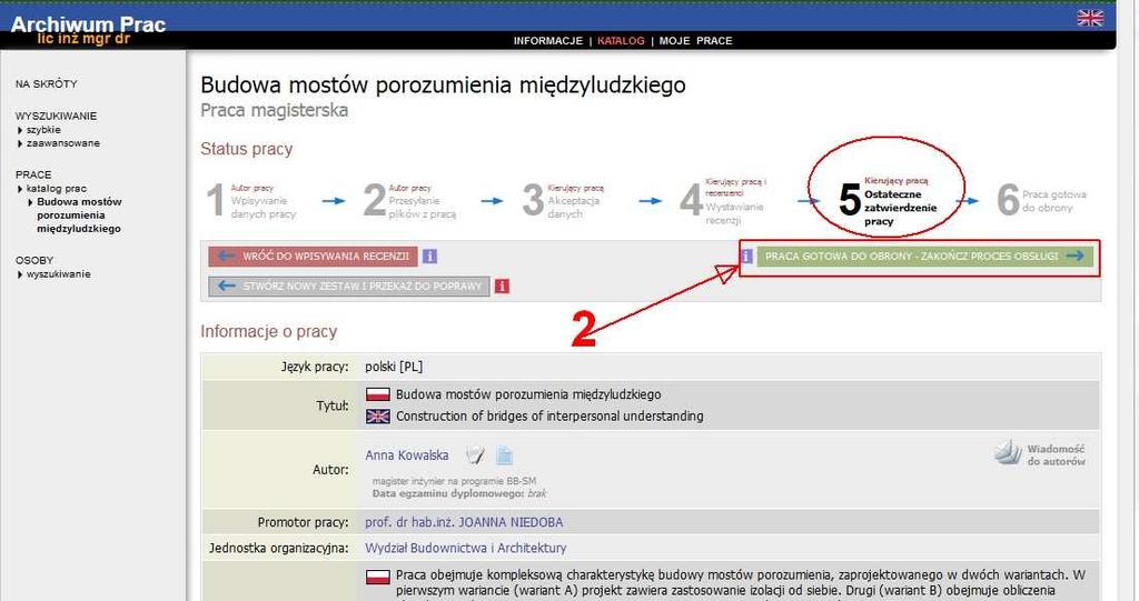 Proces dyplomowania przechodzi do kolejnego etapu, a Promotor może teraz