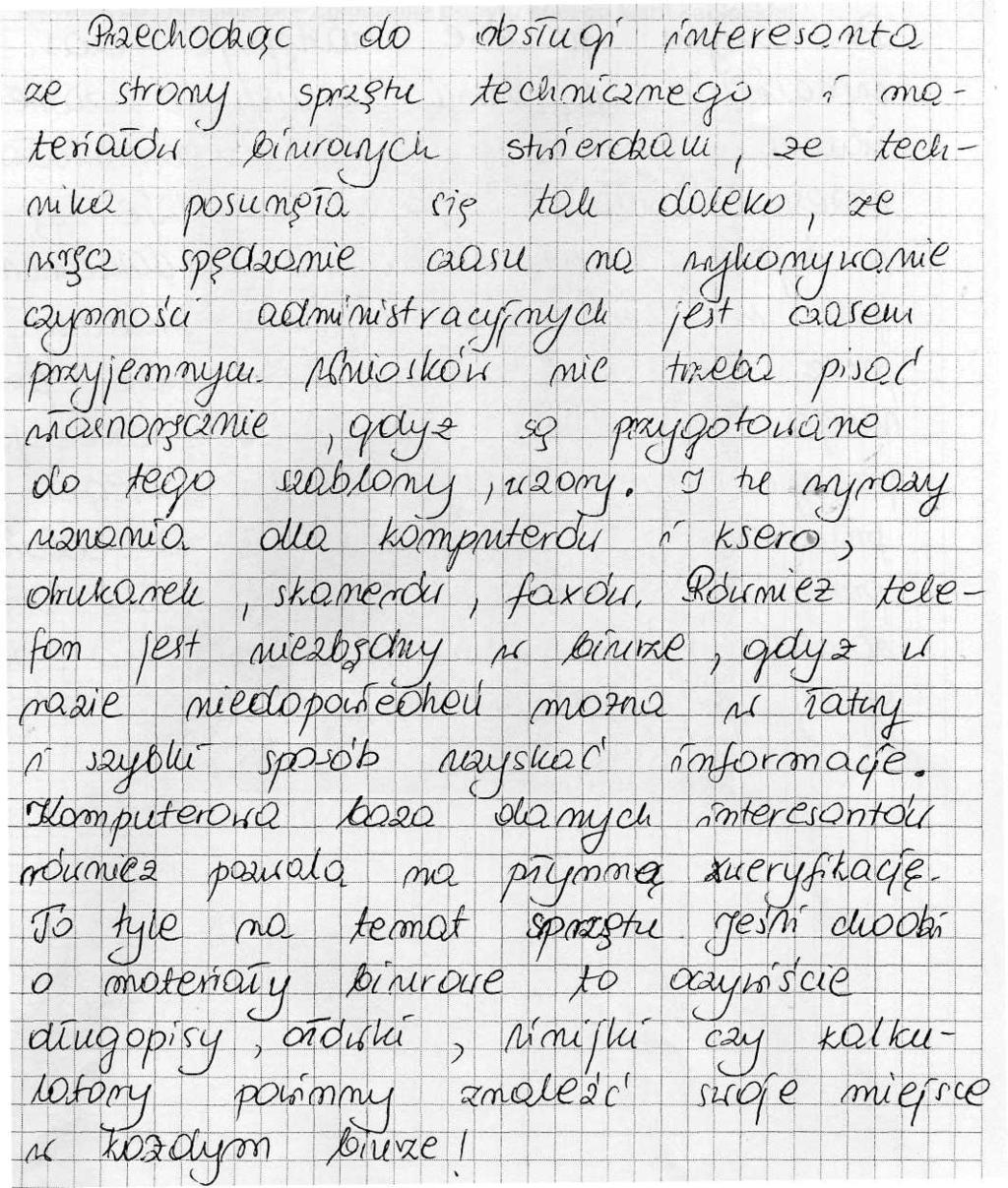 Zdarzały się również bardzo oryginalne wykazy : Na podkreślenie zasługuje fakt, iż