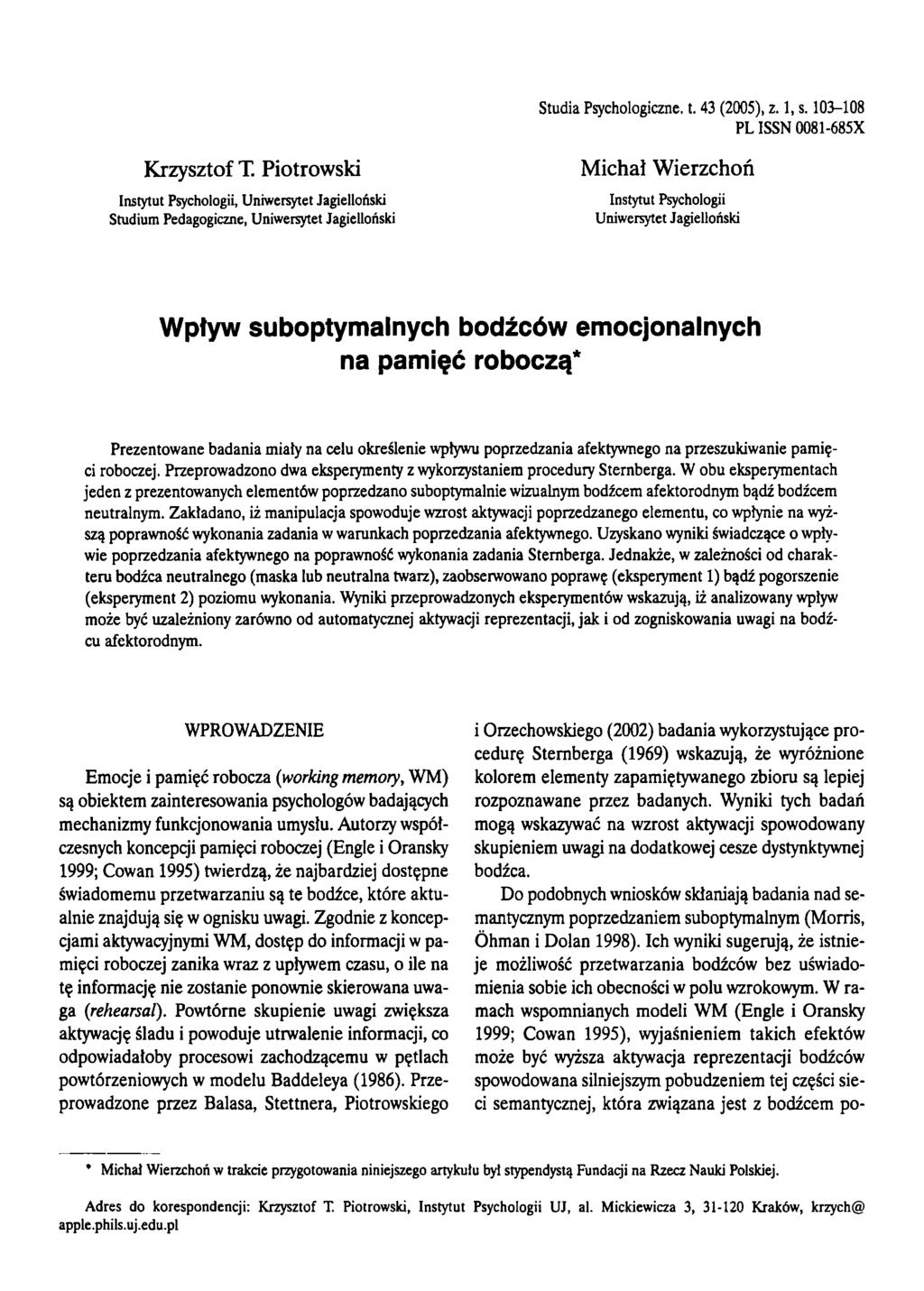 Studia Psychologiczne, t. 43 (2005), z. 1, s. 103-108 PL ISSN 0081-685X Krzysztof T.