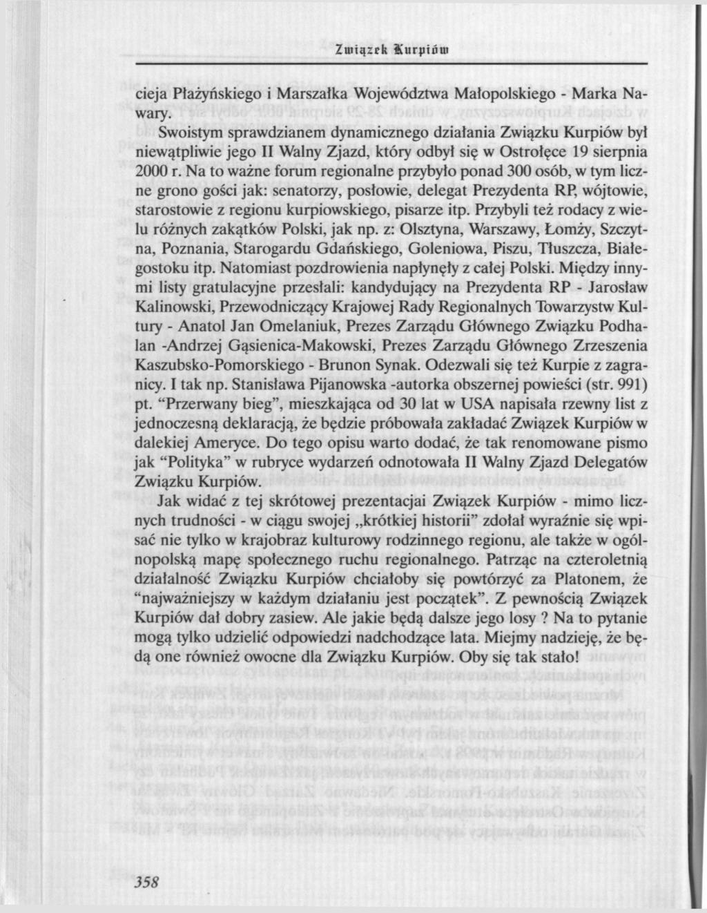 Zuiiązck Surpióui cieja Plażyńskicgo i Marszałka Województwa Małopolskiego - Marka Nawary.