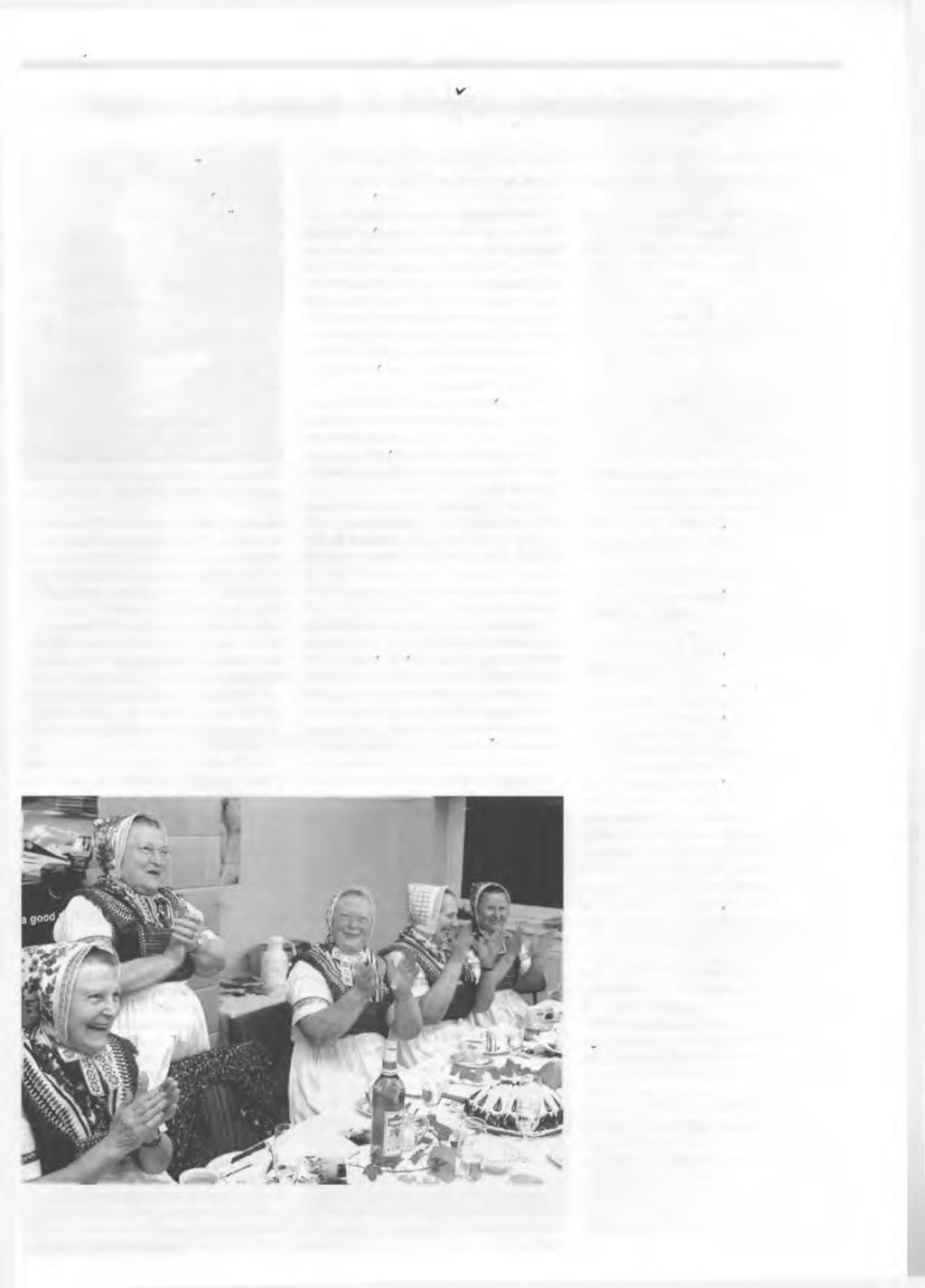 Pomhaj Boh december 2005 7 Slepjanske kantorki 15letnyjubilej woswjećili Dyrbiće na kćždy pad Kantorki zeznać", dopomina so Sewjerofriza Gunter Jappsen (79) na słowa rozhłosownika Marka Grojlicha.