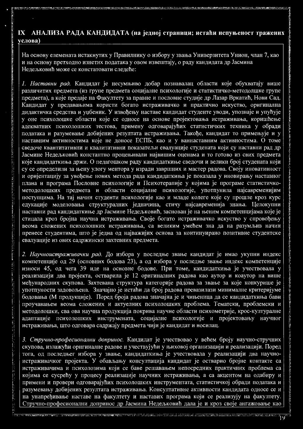 ucrna H y1,16ehhk. y H3Boljelhy HaCTaBe KaH)lH)laT cry.uehte YBO.UH, yn03haje JI ynyhyje y OHe IlCHXOJIOIIIKe o6rracth Koje ce O)lHOCe Ha OCHOBe npojektobalha HCTpa:lKJIBalba, KOpHlIIIlelbe a.n.ekbathhx IlCHXOJIOlIIKHX TeCTOBa, nphmehy o.