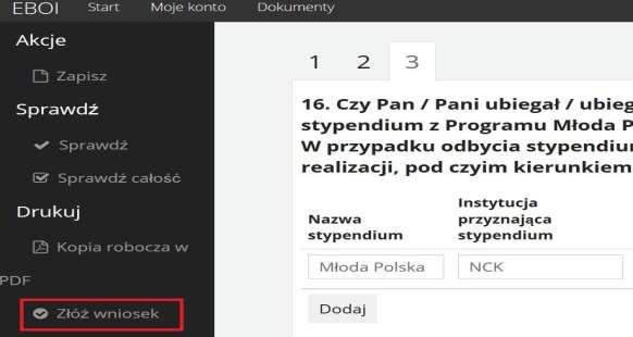 (rys. 23) b) Po kliknięciu Złóż wniosek pojawi się podgląd całej wypełnionej Elektronicznej Aplikacji (rys.