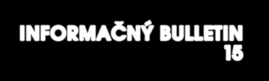 INFORMAČNÝ BULLETIN 15 www.sozzass.sk www.odbory.net Obsah JÚL - AUGUST 2016 Vážení členovia výborov odborových organizácií, vážené dámy, vážení páni, Úvodník, Mgr. Anton Szalay............... str.