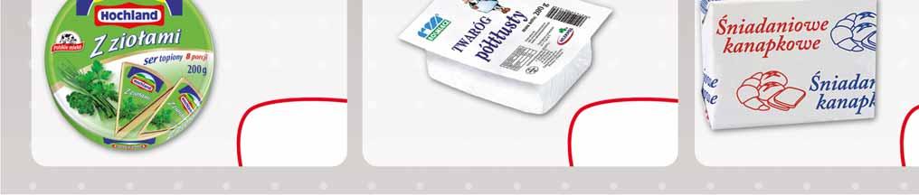 VAT 4.74 1 49 z VAT 1.56 3 z VAT 4.19 JOGOBELLA MUSLI 150 G po lub po 20 szt. 31361462 SEREK KANAPKOWY 130 G po lub po 4 szt.