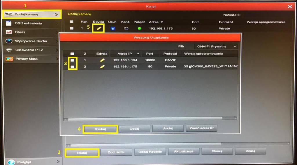 KANAŁ-(DODAWANIE I ZARZĄDZENIA KAMERAMI) Uwaga!
