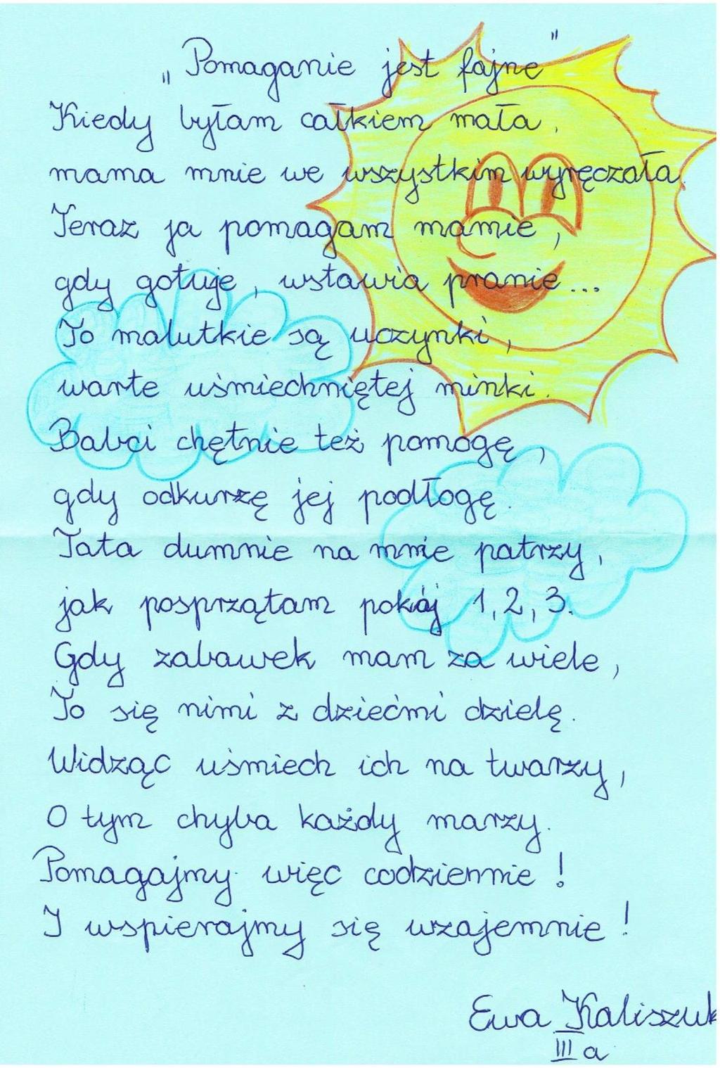 klasy VII VIII i gimnazjum I miejsce Weronika Stupak klasa VII b II miejsce Patrycja