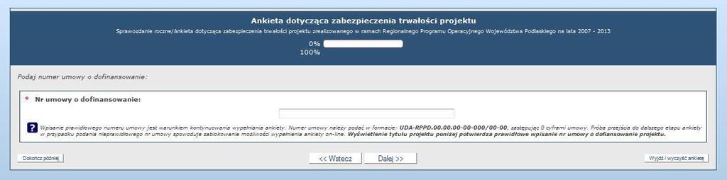 dofinansowanie w formacie UDA-RPPD.XX.XX.XX-20-XXX/XX-00 (należy stosować wielkie litery). Uwaga!