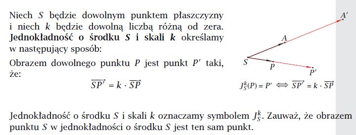 Przekształcenia geometryczne płaszczyzny Jednokładność o środku w