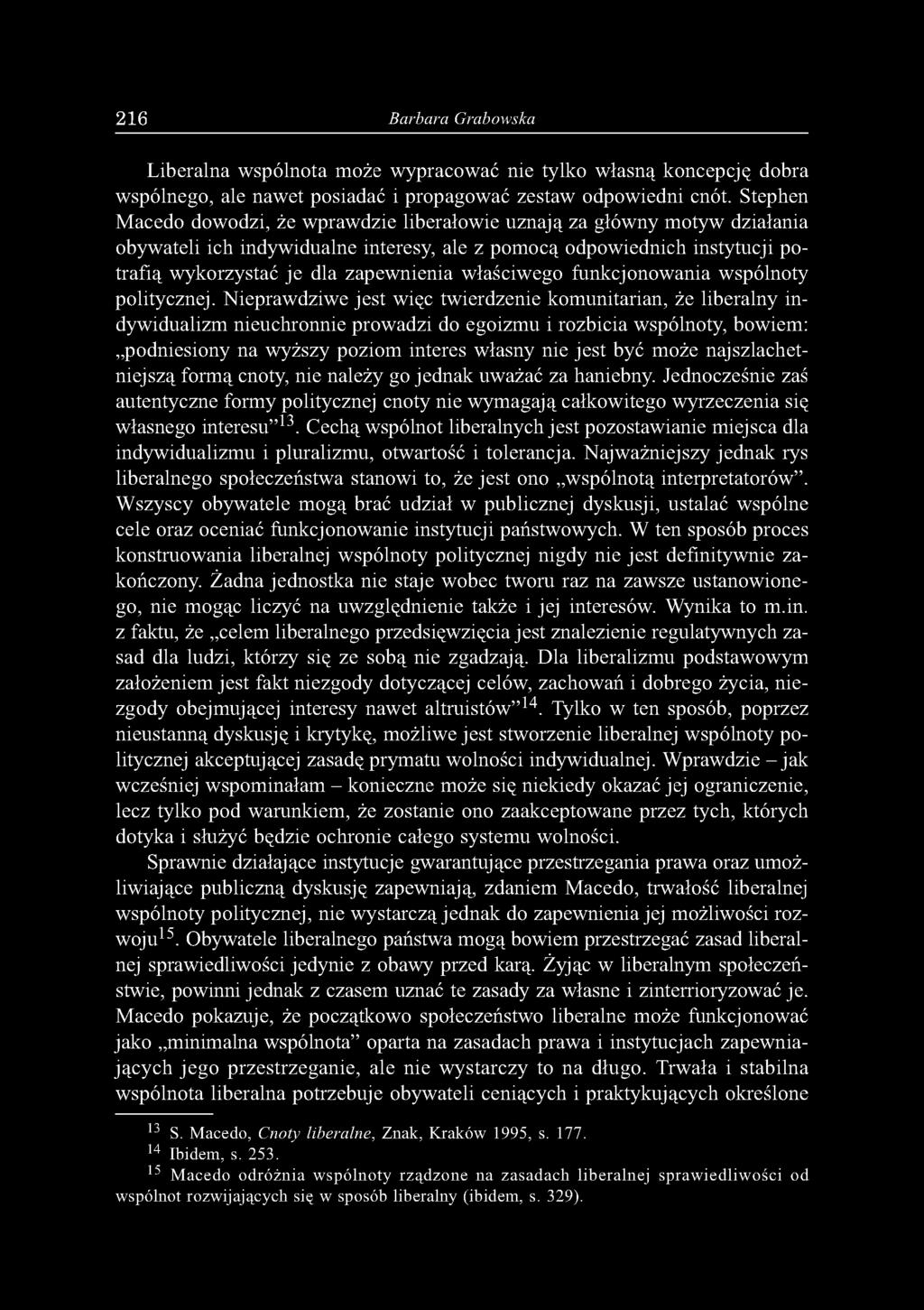 właściwego funkcjonowania wspólnoty politycznej.