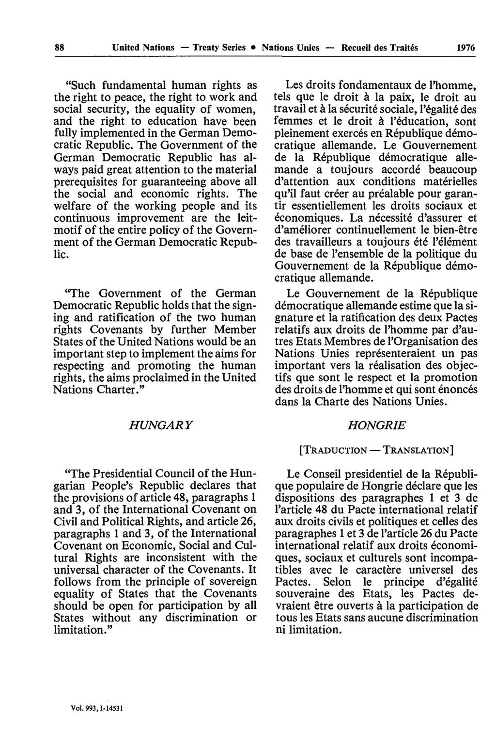 88 United Nations Treaty Series Nations Unies Recueil des Traités 1976 "Such fundamental human rights as the right to peace, the right to work and social security, the equality of women, and the