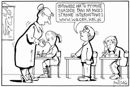 *************************************************************** Nauczyciel napisał na tablicy wzór chemiczny i otworzył dziennik: - Małgosiu, co to za wzór? - To jest.