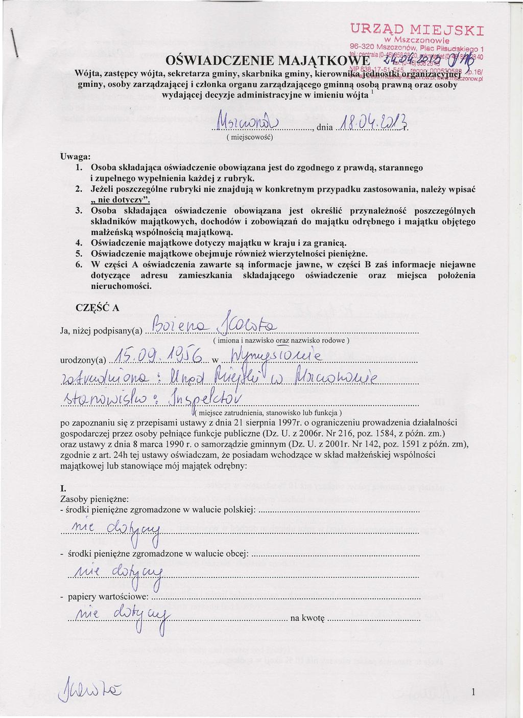 \ URZĄD MIEJSKI w MS%czonowie 96-320 MS2czonów, Plac PlłSUdS~ieo 1 OŚWIADCZENIE MAJĄ TKOM'ala(Ot6Q~~~~t(r1' 40 Wójta, zastępcy wójta, sekretarza gminy, skarbnika gminy, kierown~rł~::.!?1..~~1hr~ljonj).