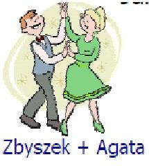 Zbyszek + Agata Zbyszek, chłopak Agi,