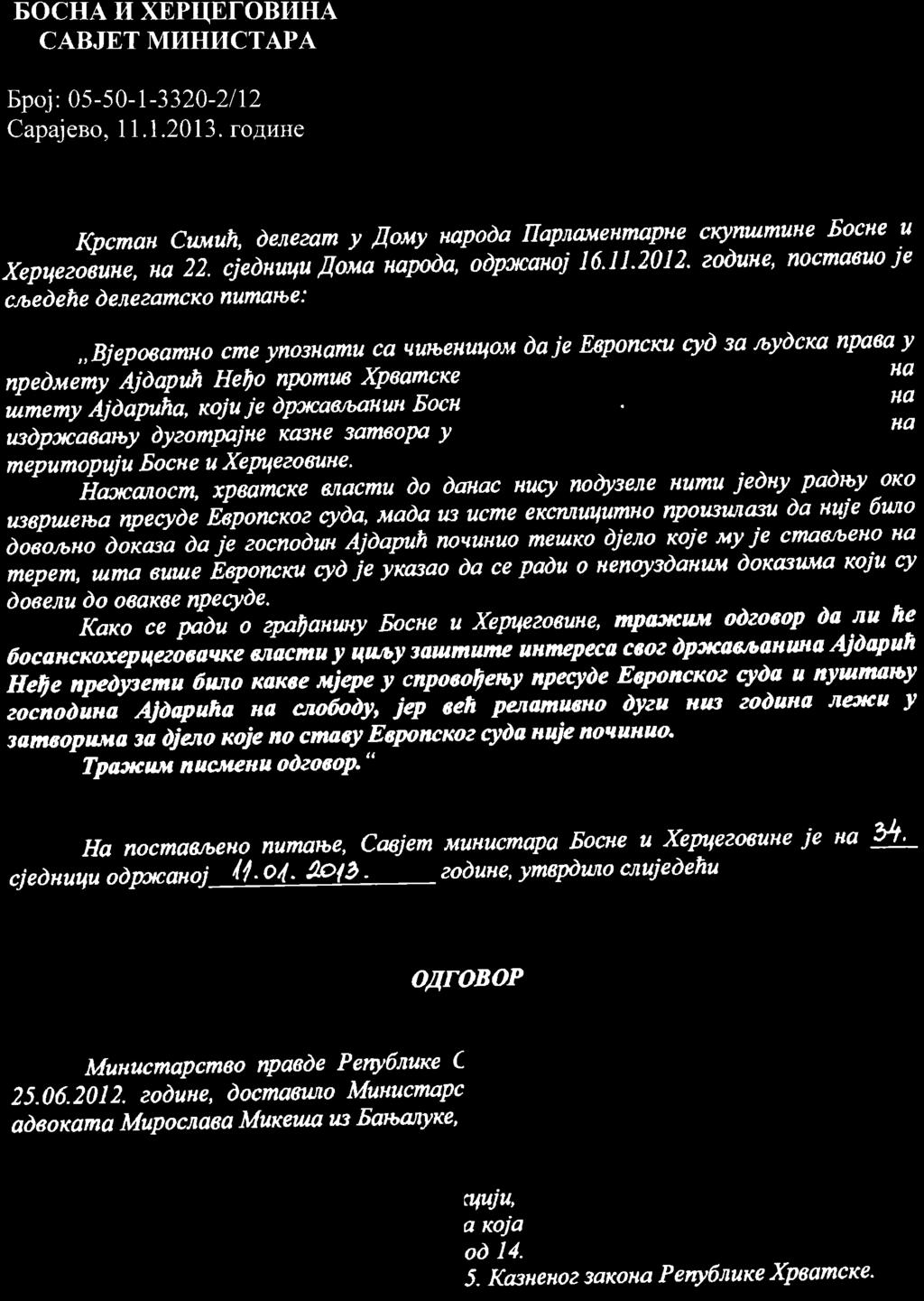 BO CHA I,I XEPIIEIOBIIHA CABJET MIIHIICTAPA Epoj : 05-50 -l -3320-21 12 Capajeno, I 1. 1.2013. roar.ihe KpcmanCuuuh,deaeeamylouyuapodanannall.enmapHec,EnwmuueEocueu Xrprlrriiu*e, ua 22.