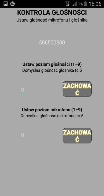 1. Ustawianie głośności Ustawianie głośności głośnika i mikrofonu. Wprowadzić wymagany poziom (1-9) zapewniający dobrą jakość rozmowy.