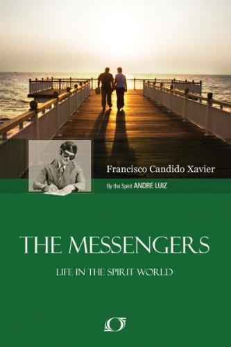 The Messengers (Posłańcy) Ta książka ukazuje, że po śmierci fizycznego ciała istnieje życie duchowe, które cały czas ewoluuje.
