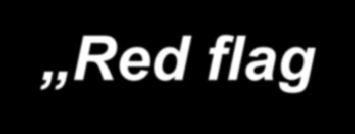 Red flag symptoms Objawy