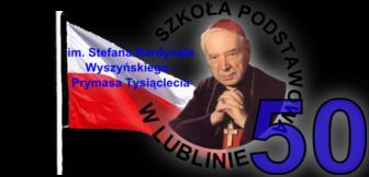 O G Ó L N O P O L S K I K O N K URS Stefan Kardynał Wyszyński - Prymas Tysiąclecia naszym Patronem Hasło