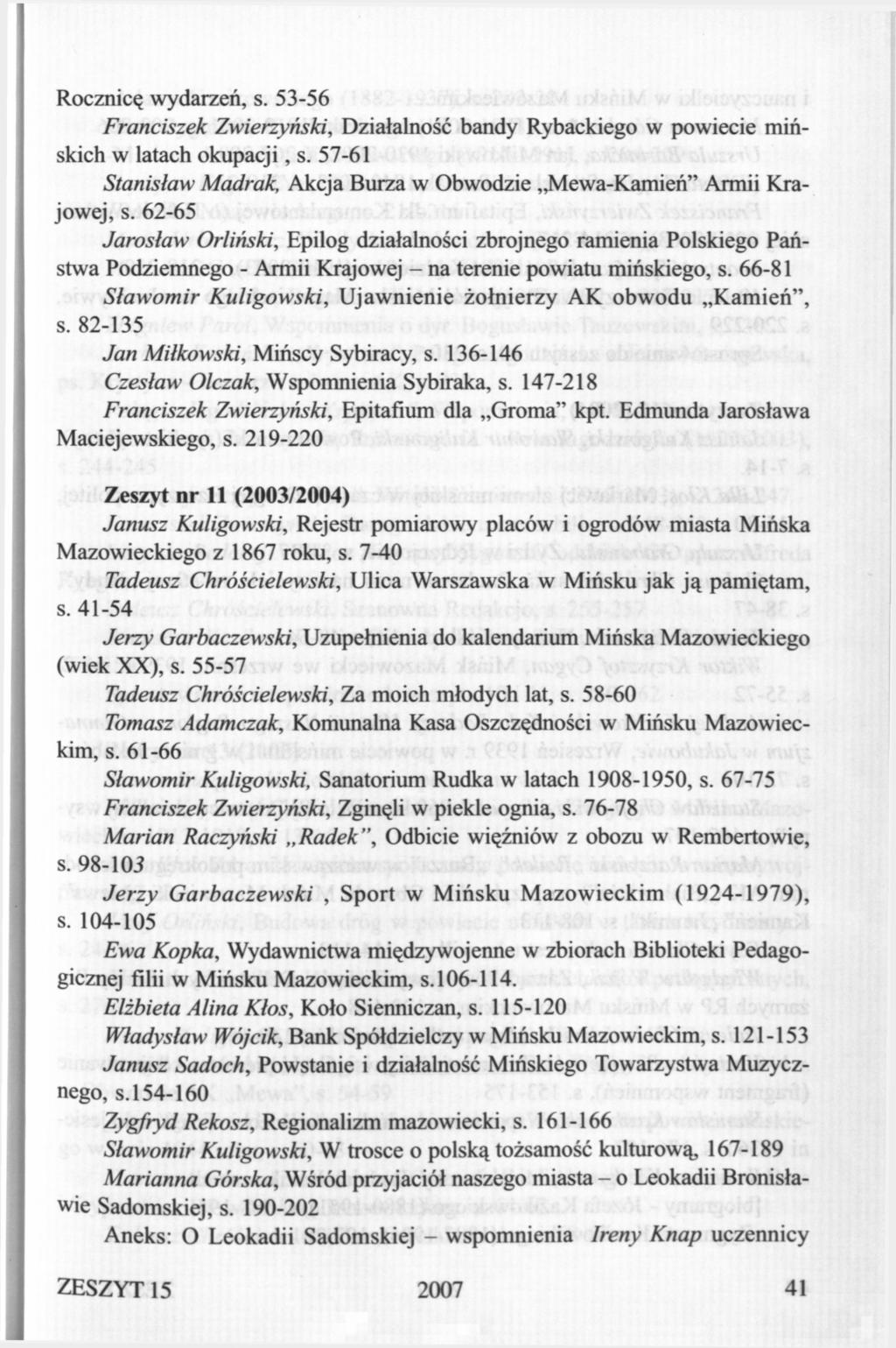 Rocznicę wydarzeń, s. 53-56 Franciszek Zwierzyński, Działalność bandy Rybackiego w powiecie mińskich w latach okupacji, s.