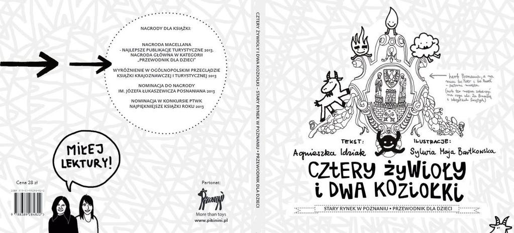 CZTERY ŻYWIOŁY I DWA KOZIOŁKI O F E R T A O B E J M U J E 5 R Ó Ż N Y C H S P O T K A Ń Z D A W N Y M P O Z N A N I E M ( J E D E N W A R S Z T A T I C Z T E R Y W Y C I E C Z K I ) O P A R T Y C H N