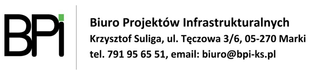 Nazwa i adres jednostki projektowania: Inwestor: Nazwa inwestycji: Nazwa obiektu: MIASTO PIASTÓW UL. 11 LISTOPADA 2, 05-820 PIASTÓW PRZEBUDOWA DROGI GMINNEJ UL. JÓZEFA SUŁKOWSKIEGO W PIASTOWIE ul.
