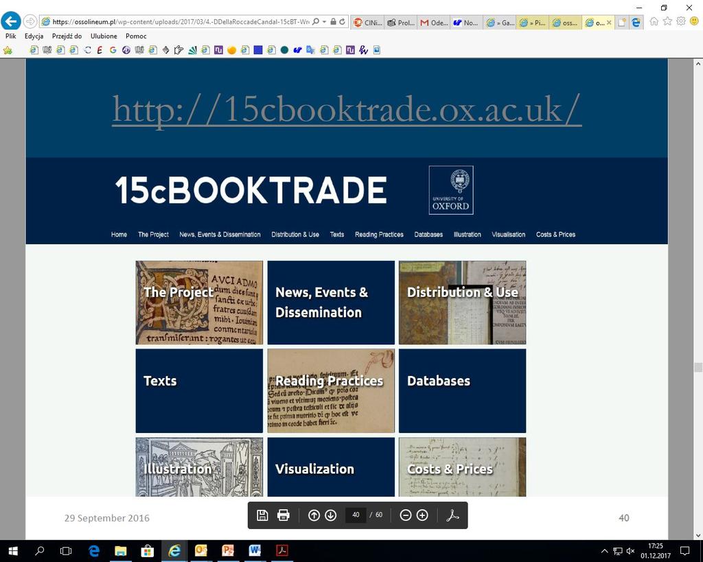 The 15cBOOKTRADE Project and the Material Evidence in Incunabula Database Geri Della