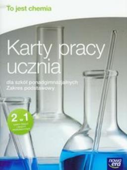 ISBN: 9788326707339 EAN: 9788326707339 To jest chemia Karty pracy ucznia