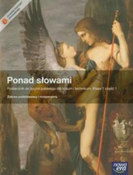 Ponad słowami 1 Język polski Podręcznik z płytą CD część 1 Chmiel Małgorzata, Kostrzewa Eliza nr dopuszczenia