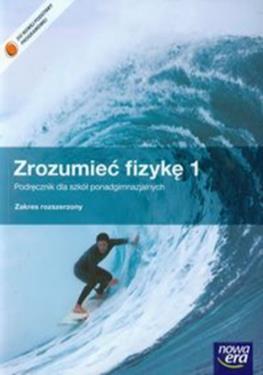 dopuszczenia MEN: 581/1/2012 ISBN: 9788326708466 EAN: 9788326708466 Zrozumieć fizykę 1 Podręcznik z płytą CD Braun