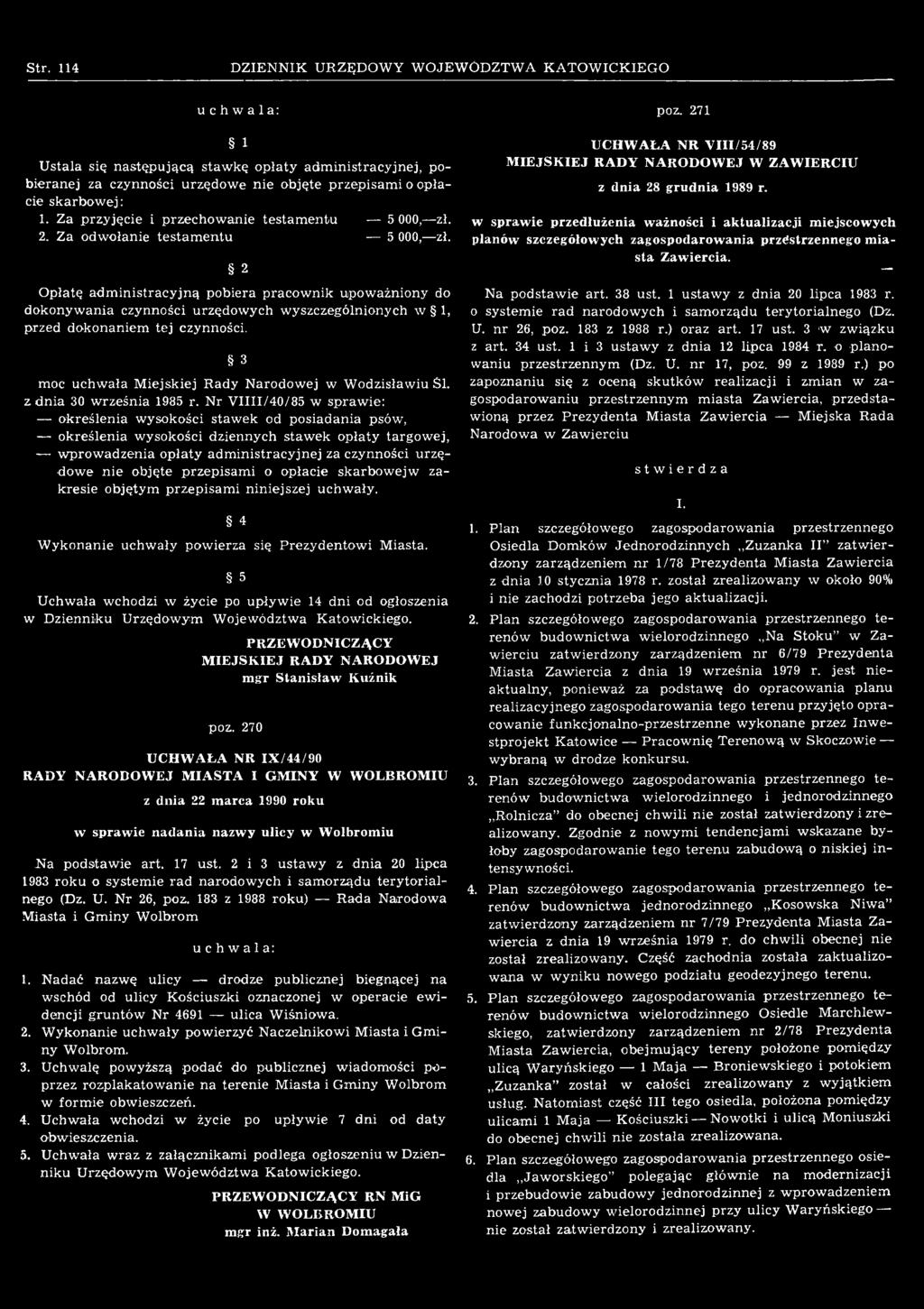 przepisami o opłacie skarbowejw zakresie objętym przepisami niniejszej uchwały. 4 Wykonanie uchwały powierza się Prezydentowi Miasta.