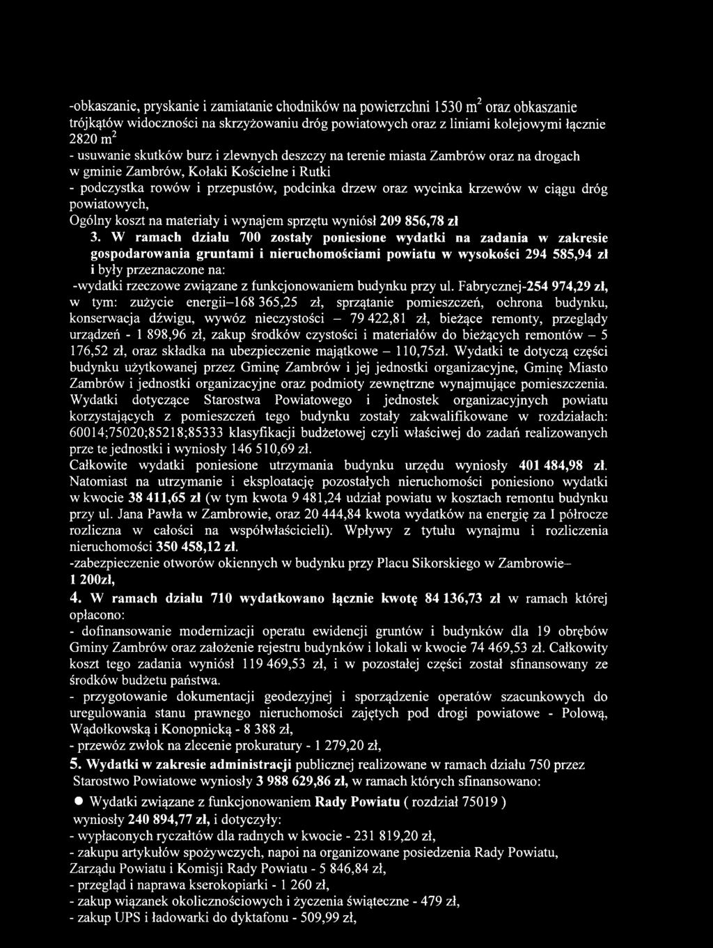 funkcjonowaniem budynku przy ul.