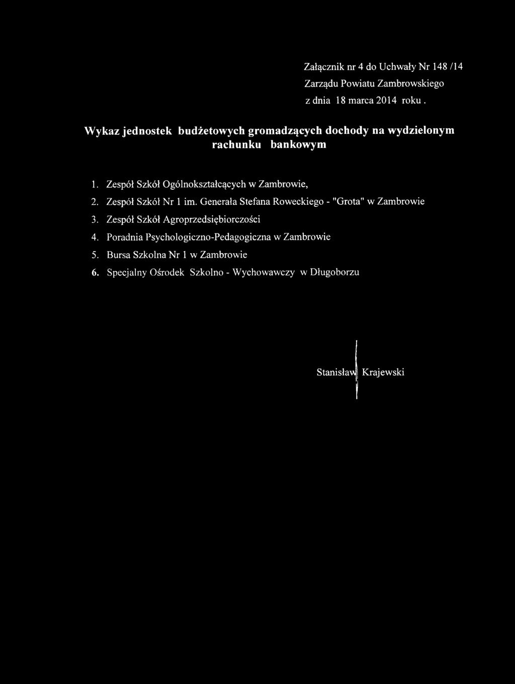 Generała Stefana Roweckiego - "Grota" w Zambrowie 3.