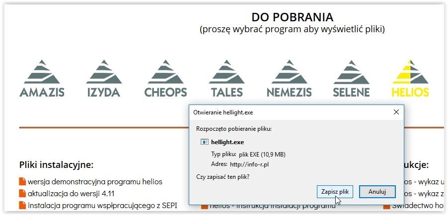 Pełny plik instalacji programu znajduje się w dziale DO POBRANIA HELIOS i oznaczony jest nazwą wersja demonstracyjna: