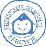 Krajowy Certyfikat Szkoła Promująca Zdrowie / Przedszkole Promujące Zdrowie Warunki ubiegania się: Spełnienie wymagań z Procedury nadawania Krajowego Certyfikatu: - działania z zakresu promocji