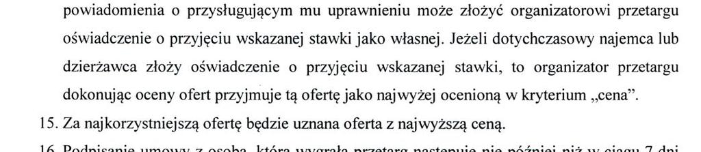 organizatorowi przetargu oświadczenie o przyjęciu wskazanej stawki jako własnej.