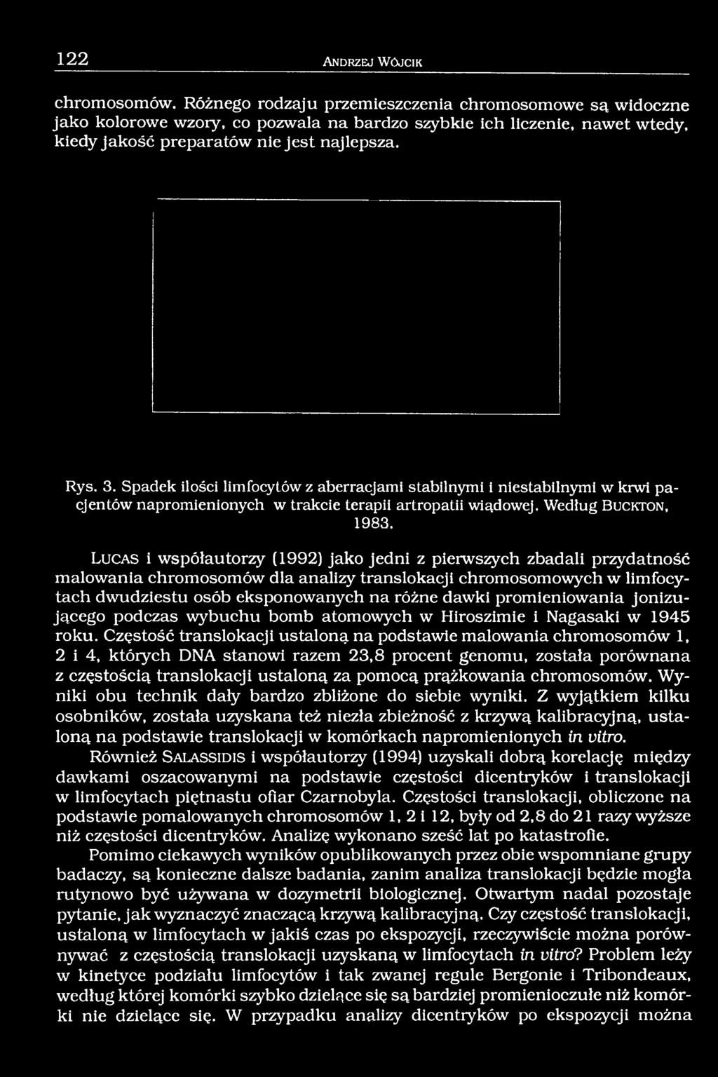 Spadek ilości limfocytów z aberracjami stabilnymi i niestabilnymi w krwi pacjentów napromienionych w trakcie terapii artropatii wiądowej. Według B uc k to n, 1983.