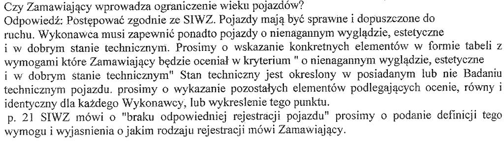 Pytanie 21 Odpowiedź: Zgodnie z art. 38 ust.