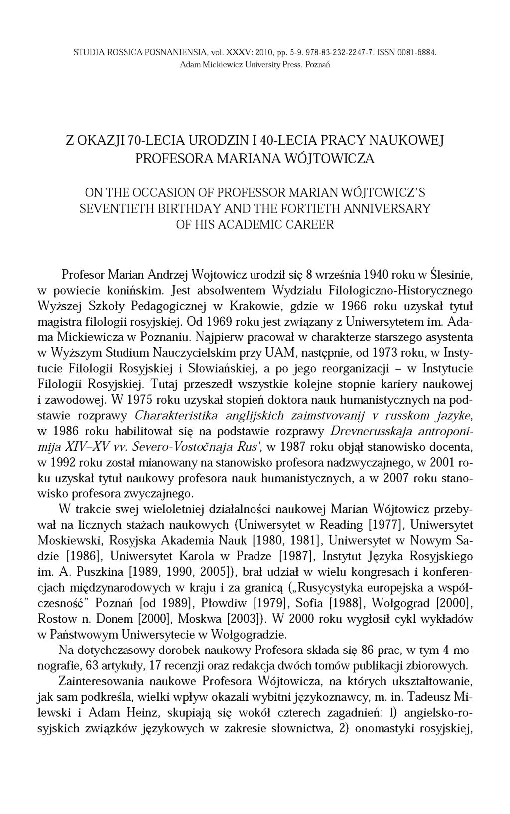 STUDIA ROSSICA POSNANIENSIA, vol. XXXV: 2010, pp. 5-9. 978-83-232-2247-7. ISSN 0081-6884.