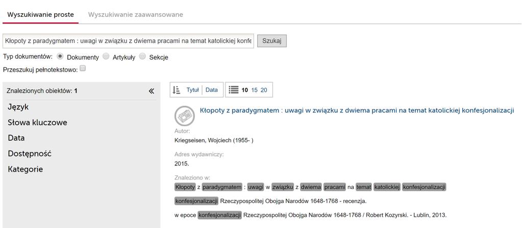 9 trzy słowa) występują wyrażenia Skarga oraz Zgromadzenia, można użyć następującego zapytania: "Skarga Zgromadzenia"~3. d) Zapytania złożone Przy pomocy nawiasów można budować złożone zapytania.