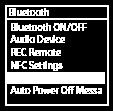 sposób: 1 Wybierz [ Bluetooth] - [Bluetooth Information]