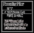Redukcja szumów podczas nagrywania (Recording Filter) Dzięki funkcji Recording Filter można zredukować szumy podczas nagrywania.