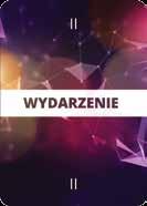 Krok 2 Odkrycie Wydarzeń: Odkrywamy 5 Wydarzeń z talii. Te Wydarzenia są widoczne i dostępne od początku gry. Krok 3 Plansze Gracza: Każdy gracz otrzymuje jedną Planszę Gracza.