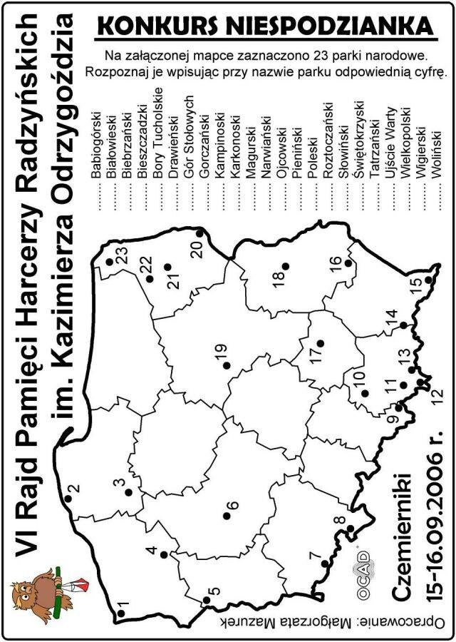 PRAWIDŁOWE ODPOWIEDZI: Babiogórski 9, Białowieski 20, Biebrzaski 22, Bieszczadzki 15, Bory Tucholskie 3, Drawieski 4, Gór Stołowych 8, Gorczaski 11, Kampinoski 19, Karkonoski 7,