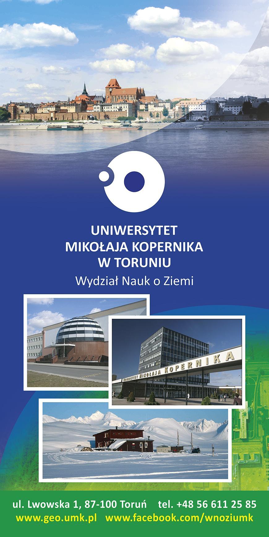 KIERUNKI STUDIÓW Studia I stopnia (licencjackie): geografia, studia miejskie (z modułem psychologiczno-socjologicznym), turystyka i rekreacja (także w jęz.