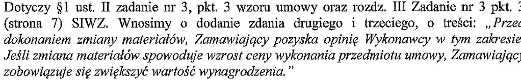 Pytanie nr 6 Odpowiedź 6 Zgodnie z odpowiedzią na pytanie nr 4 Pytanie 7. Odpowiedź 7. Zamawiający informuje, że Inspektor nadzoru inwestorskiego zwołuje narady w przypadku uzasadnionej konieczności.