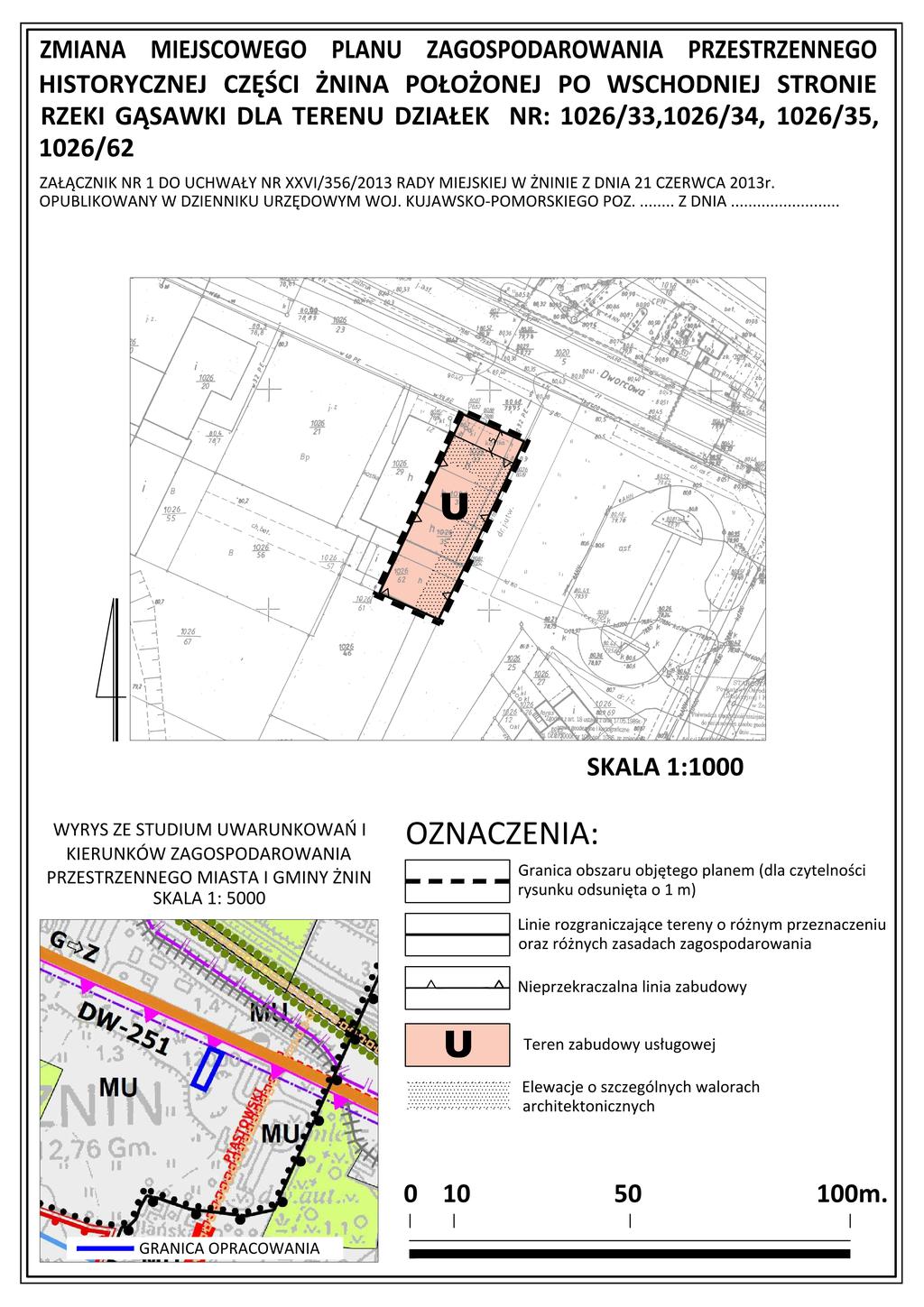 Załącznik Nr 1 do Uchwały Nr XXVI/356/2013 Rady Miejskiej