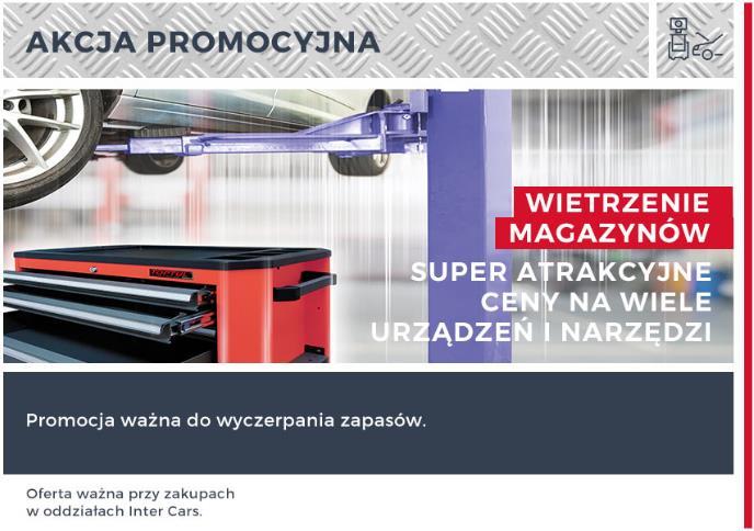 Wietrzenie Magazynów Super Wyprzedaż narzędzi i urządzeń warsztatowych. Przygotowaliśmy specjalną akcję promocyjną zakupu dziesiątek narzędzi i urządzeń w SUPER ATRAKCYJNYCH CENACH.