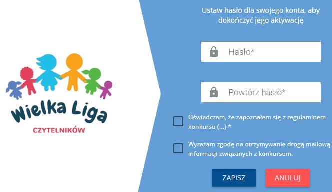 Jak zapisać szkołę / bibliotekę do Wielkiej Ligi Czytelników? KROK 5 Na adresy e-mail podane przy rejestracji zostaną wysłane linki aktywacyjne.